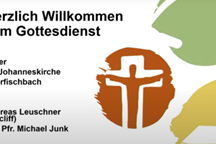 Aktueller Livestream der Gottesdienste